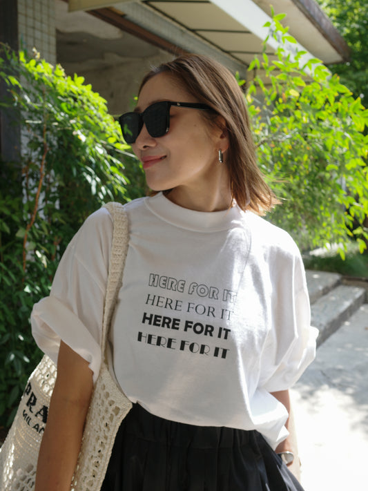 Boyfriend Tee (Here for it)
